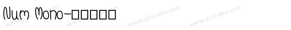 Num Mono字体转换